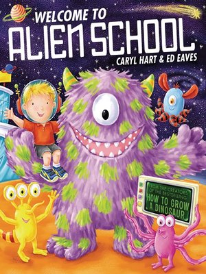 cover image of Welcome to Alien School